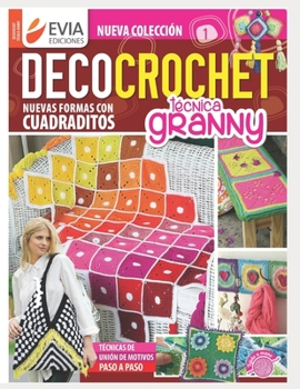 Paperback Decocrochet: técnica granny [Spanish] Book