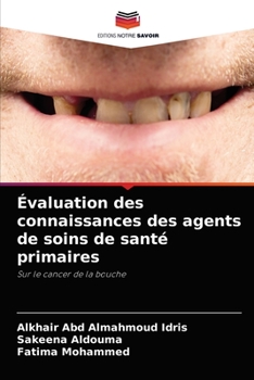 Paperback Évaluation des connaissances des agents de soins de santé primaires [French] Book