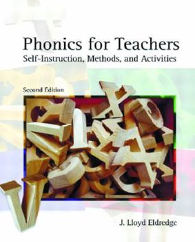 Paperback Phonics for Teachers: Self-Instruction Methods and Activities Book