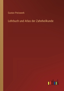 Paperback Lehrbuch und Atlas der Zahnheilkunde [German] Book