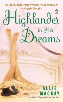 Mass Market Paperback Highlander in Her Dreams Book