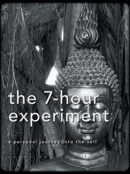 Paperback The 7-Hour Experiment Book