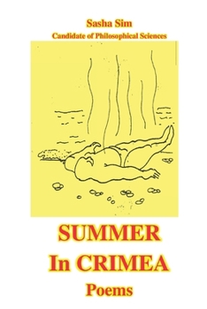 Summer in Crimea. Poems (Inspiration from Nature. Poems)