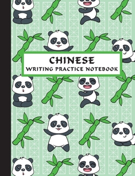 Chinese Writing Practice Notebook: Cute Panda Bears Mi Zi Ge Paper Hanzi Notebook, Blank Pinyin Book for Mandarin Letters, Han Characters, Calligraphy ... Exercises to Learn Chinese Language
