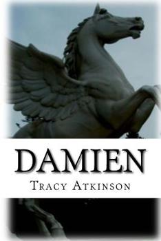 Paperback Damien: The Annals of the Hidden: Book Three Book
