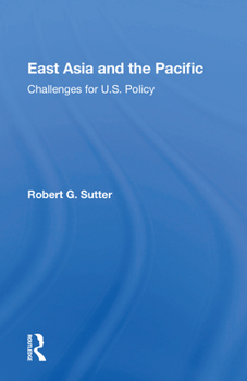 Paperback East Asia and the Pacific: Challenges for U.S. Policy Book