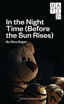 Paperback In the Night Time (Before the Sun Rises) Book