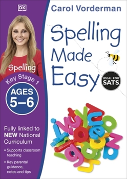 Paperback Spelling Made Easy, Ages 5-6 (Key Stage 1): Supports the National Curriculum, English Exercise Book