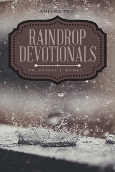 Paperback Raindrop Devotionals: Volume Two Book