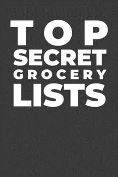 Paperback Super Secret Grocery Lists: A Funny Grocery List Notebook for Women Book