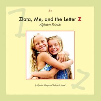 Library Binding Zlata, Me, and the Letter Z Book