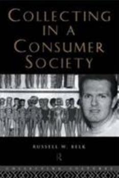 Hardcover Collecting in a Consumer Society Book