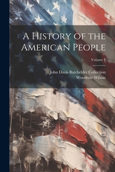 Paperback A History of the American People; Volume 1 Book