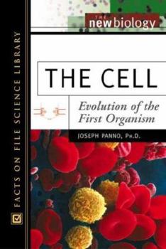 Hardcover The Cell: Evolution of the First Organism Book