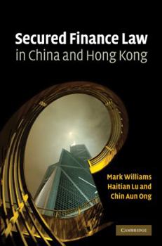 Hardcover Secured Finance Law in China and Hong Kong Book