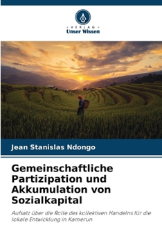 Paperback Gemeinschaftliche Partizipation und Akkumulation von Sozialkapital [German] Book
