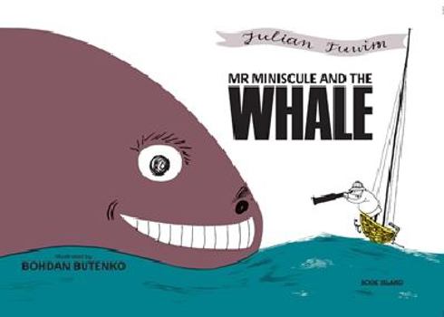 Paperback Mr Miniscule and the Whale Book
