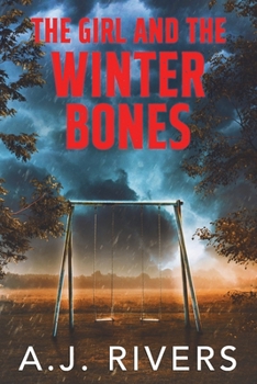 Paperback The Girl and the Winter Bones Book