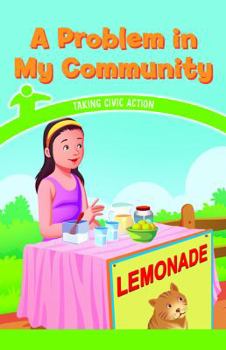 A Problem in My Community: Taking Civic Action