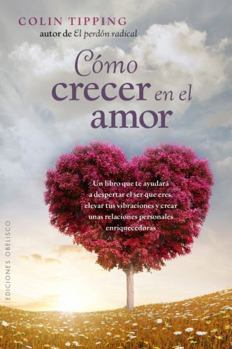 Paperback Como Crecer En El Amor [Spanish] Book