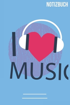 I love Music: A5 Notizbuch /  Notebook • 111 Seiten  • Extra  Kalender 2020 •  Einzigartig •  Kariert •  Karriert •  karo •  quadratisch • Geschenk • Geschenkidee (German Edition)