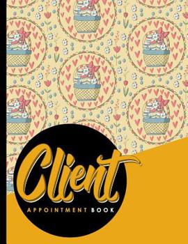 Paperback Client Appointment Book: 2 Columns Appointment Note, At A Glance Appointment Book, Large Appointment Book, Cute Easter Egg Cover Book