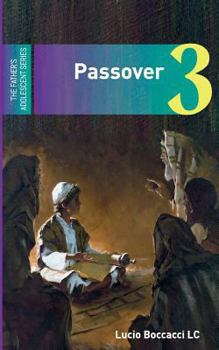 Paperback Passover: The Third of the Father's Adolescent Series Book
