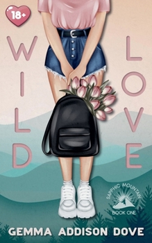 Wild Love (Sapphic Mountain)