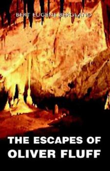 Hardcover The Escapes of Oliver Fluff Book
