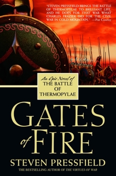 Paperback Gates of Fire: An Epic Novel of the Battle of Thermopylae Book