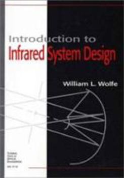 Paperback Introduction to Infrared System Design Book