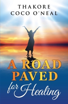 Paperback A road paved for healing Book