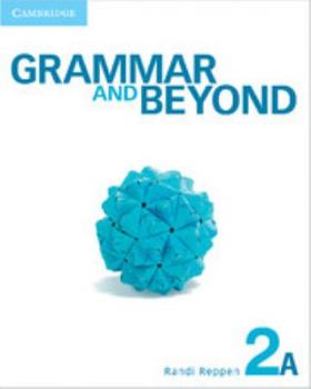 Paperback Grammar and Beyond Level 2 Student's Book A and Online Workbook Pack Book