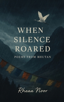 Paperback When Silence Roared: Poems to Pause within a Noisy World Book