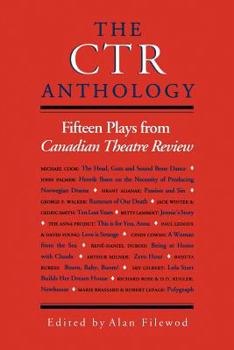 Paperback The CTR Anthology: Fifteen Plays from Canadian Theatre Review Book