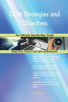 Paperback OEM Strategies and Objectives The Ultimate Step-By-Step Guide Book