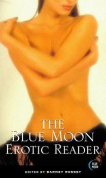 Paperback The Blue Moon Erotic Reader Book