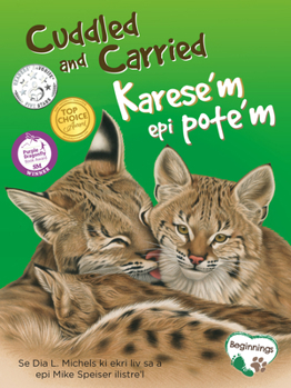 Paperback Cuddled and Carried / Karese'm Epi Pote'm (English/Haitian Creole) Book