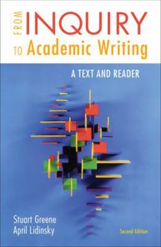 Paperback From Inquiry to Academic Writing: A Text and Reader Book