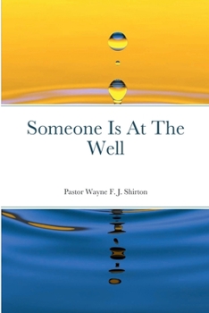 Paperback Someone Is At The Well Book