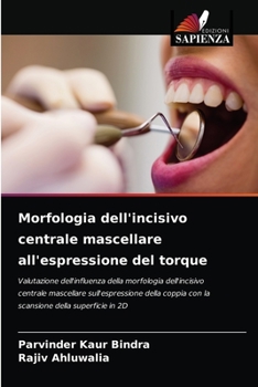 Paperback Morfologia dell'incisivo centrale mascellare all'espressione del torque [Italian] Book