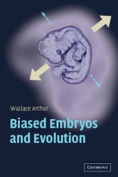 Paperback Biased Embryos and Evolution Book