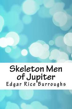 Paperback Skeleton Men of Jupiter Book