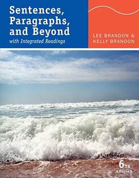 Paperback Sentences, Paragraphs, and Beyond: With Integrated Readings Book