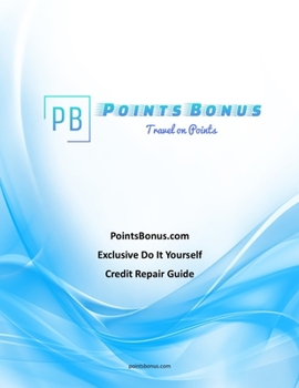 Paperback PointsBonus.com Exclusive Do It Yourself Credit Repair Guide Book