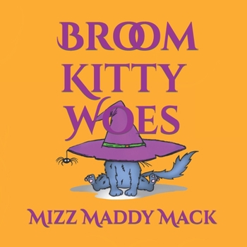 Paperback Broom Kitty Woes Book