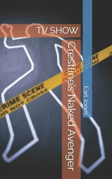 Paperback Crestline's Naked Avenger: TV Show Book