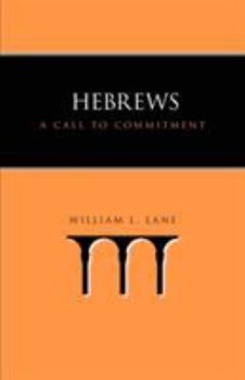 Paperback Hebrews: A Call to Commitment Book