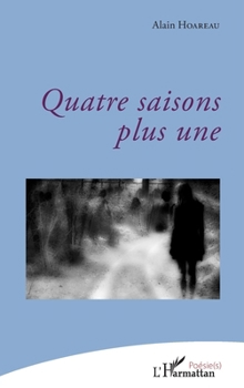 Paperback Quatre saisons plus une [French] Book