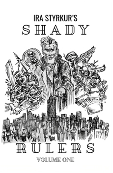 Paperback Shady Rulers: Volume One Book